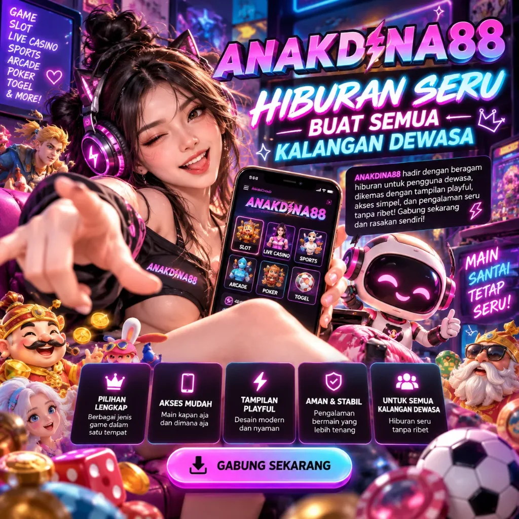 ANAKDINA88 Resmi - Unduh APK